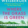 Where the Grass Is Green - Image 2