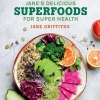 Jane's Delicious Superfoods For Super Health - Image 2